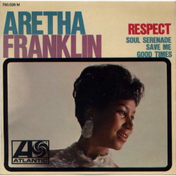 Aretha Franklin - Respect