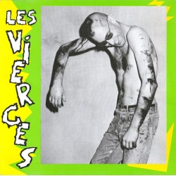 Les Vierges - Pas La Peine...