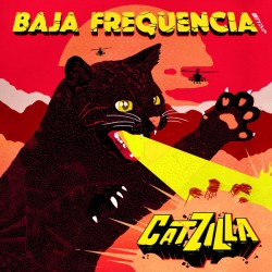 Baja Frequencia - Catzilla