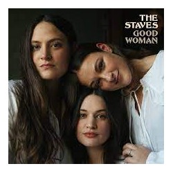 The Staves - Good Woman