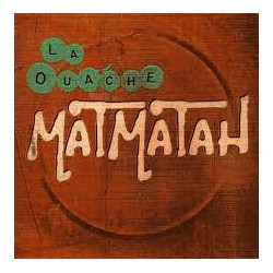 Matmatah - La Ouache
