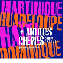 Various - Antilles Chéries