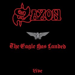 Saxon - The Eagle Has...
