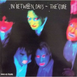 The Cure - Inbetween Days...