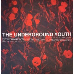 The Underground Youth - The...