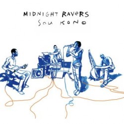 Midnight Ravers - Sou Kono