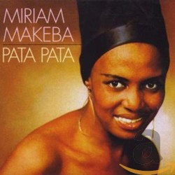 Miriam Makeba - Pata Pata