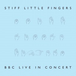 Stiff Little Fingers - BBC...