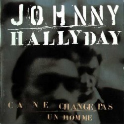 Johnny Hallyday - Ca Ne...