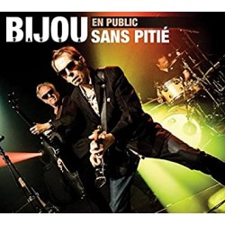 Bijou - Sans Pitié