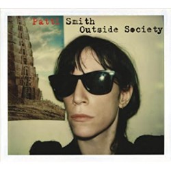 Patti Smith - Outside Society