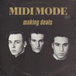 Midi Mode - Making Deals...