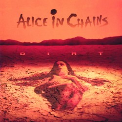 Alice In Chains - Dirt...