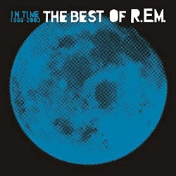 R.E.M. - In Time The Best Of