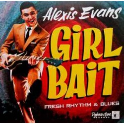 Alexis Evans - Girl Bait