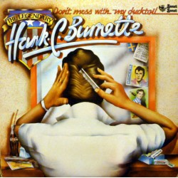 Hank C. Burnette - Don't...