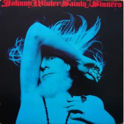 Johnny Winter - Saints And...