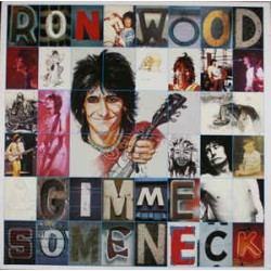 Ronnie Wood - Gimme Some Neck