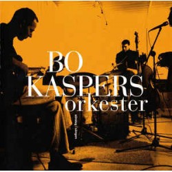 Bo Kaspers Orkester -...