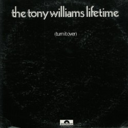 The Tony Williams Lifetime...