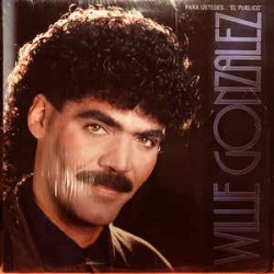 Willie Gonzalez - Para Ustedes