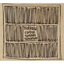 Kid Koala - Carpal Tunnel...