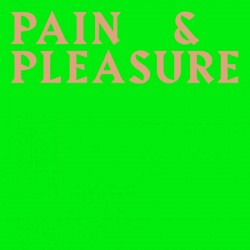 Bison Bisou - Pain & Pleasure