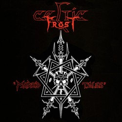 Celtic Frost - Morbid Tales